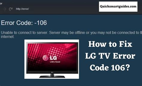 Troubleshooting LG TV Error Code 106: How to Fix It Fast